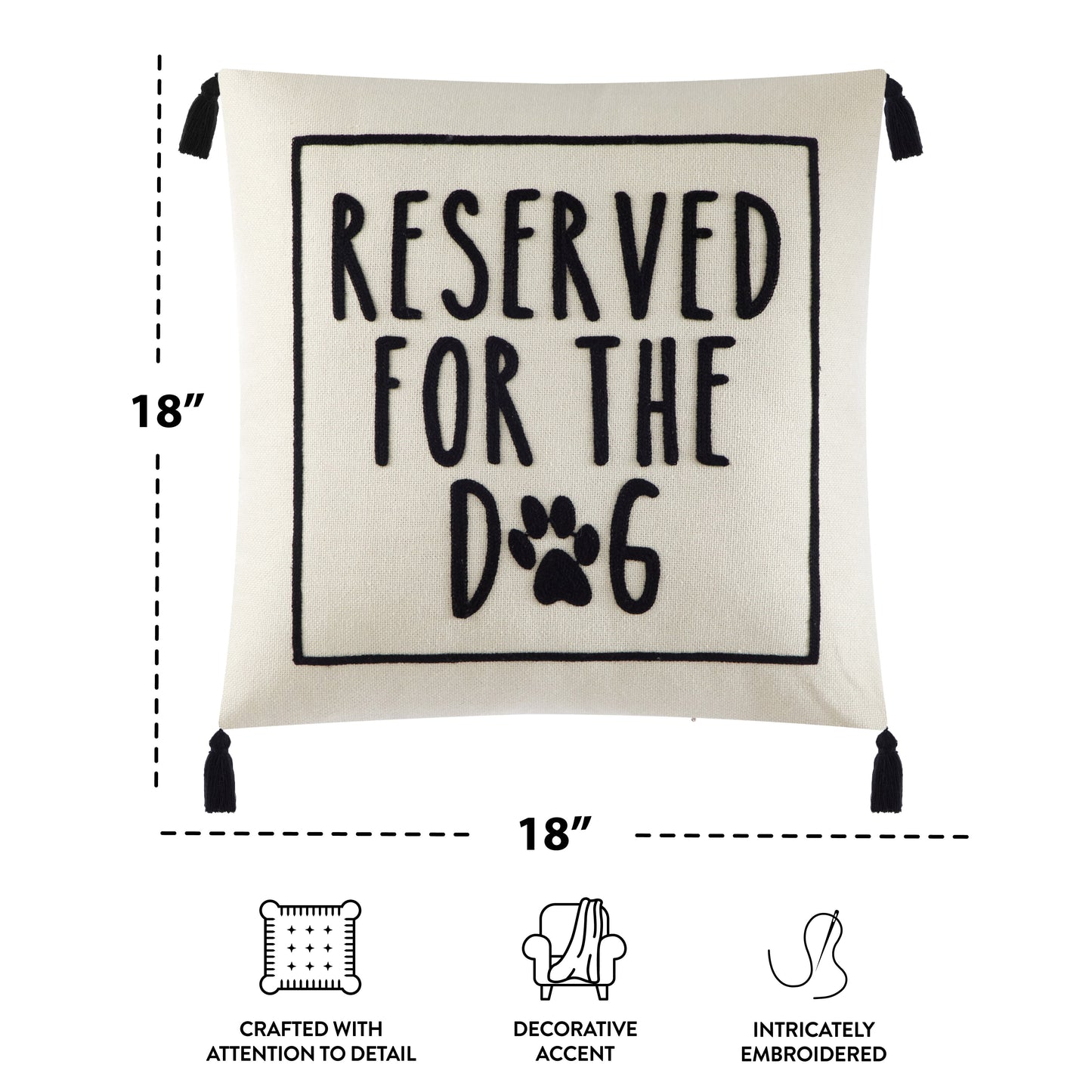 Reserved for the Dog Square Decorative Throw Pillow for Adults, 18" x 18"