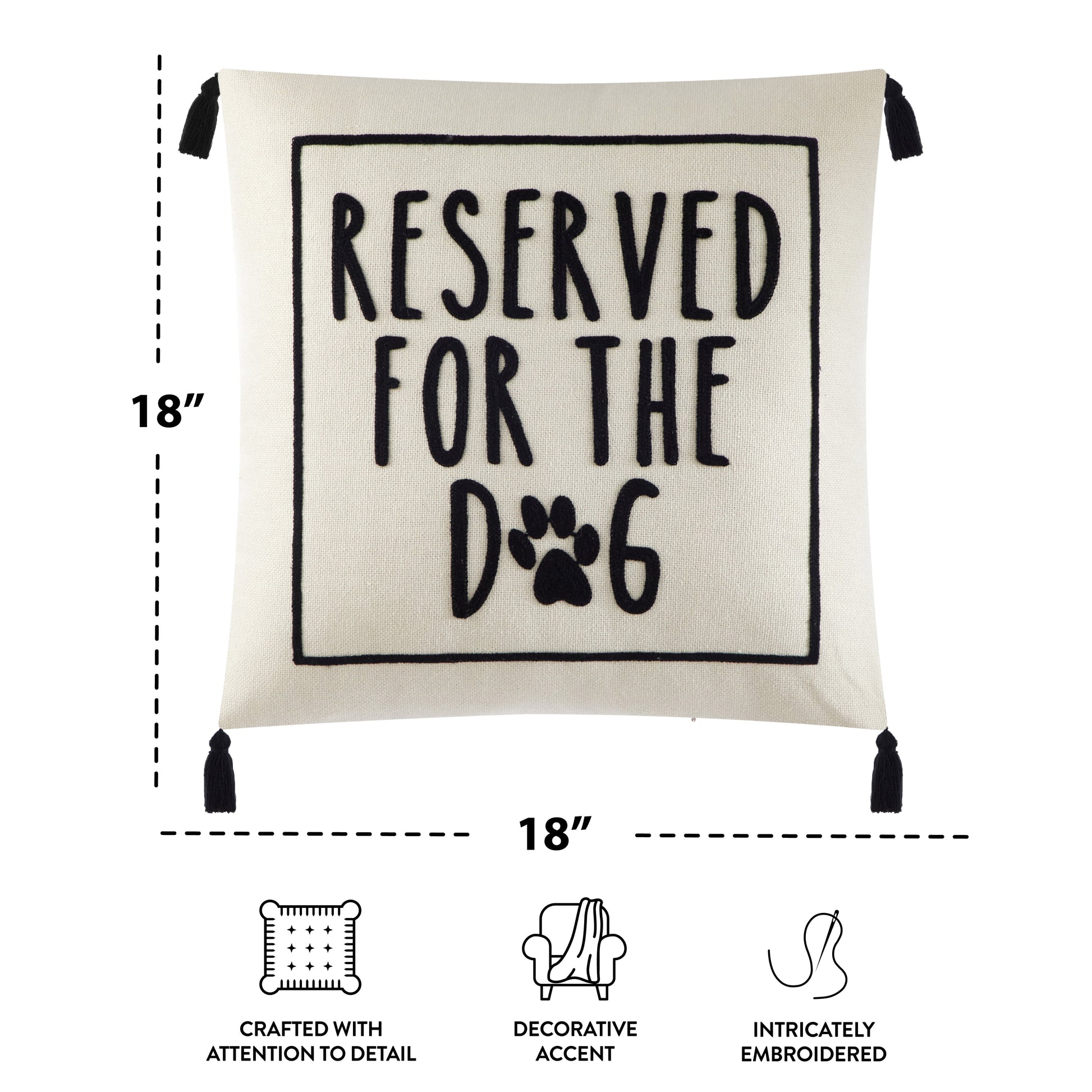 Reserved for the Dog Square Decorative Throw Pillow for Adults, 18" x 18"